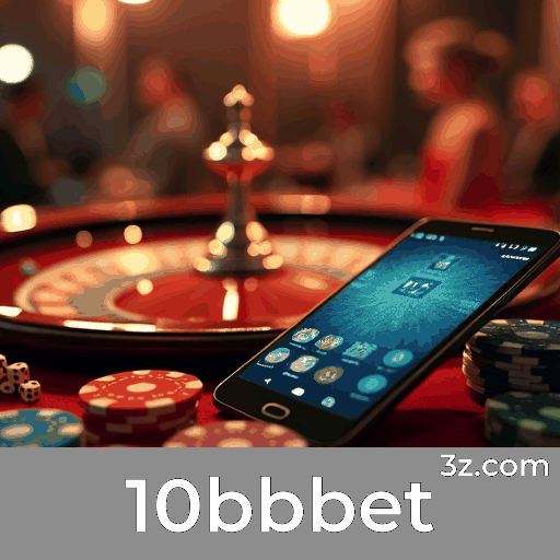 10bbbet: Slots-Grandes Prêmios, Mesas-Clássicos, Dealers ao Vivo-Interatividade